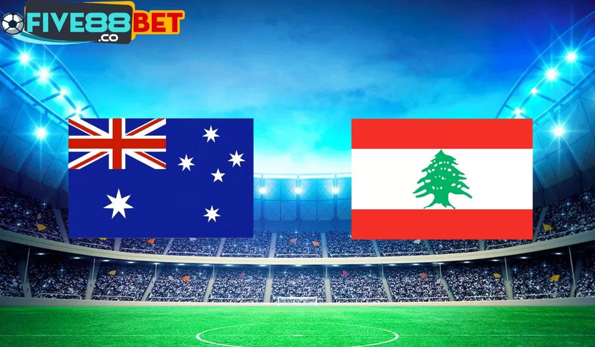 Soi kèo Úc vs Lebanon 16h10 21/03/2024 Vòng Loại World Cup 2026