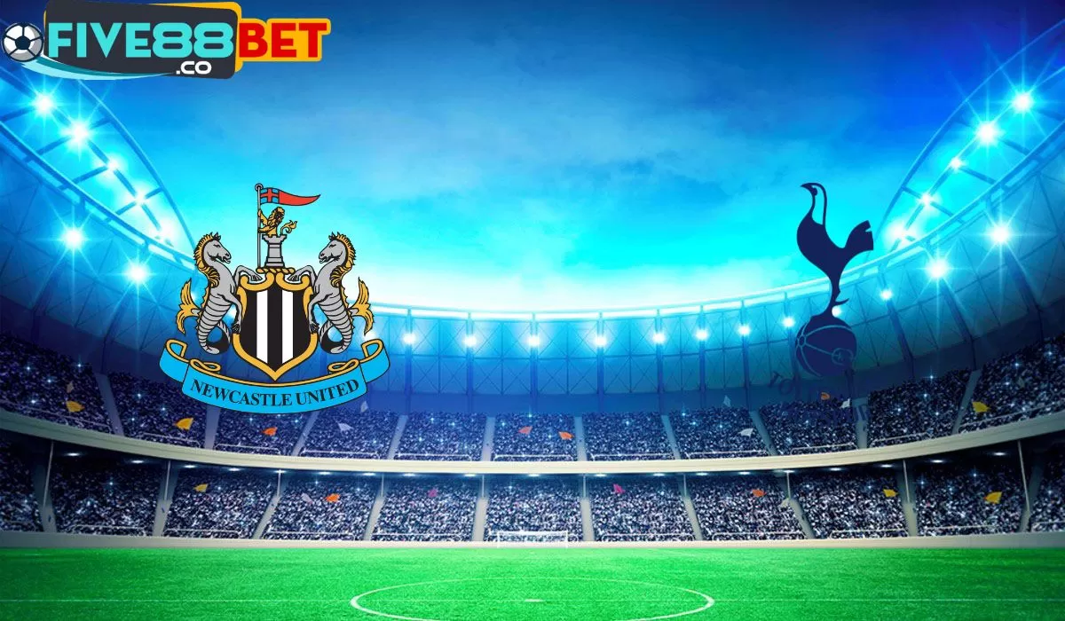 Soi kèo Newcastle vs Tottenham 21h00 13/04/2024 Ngoại Hạng Anh