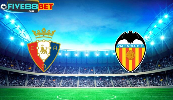 Soi kèo Osasuna vs Valencia 02h00 16/04/2024 La Liga