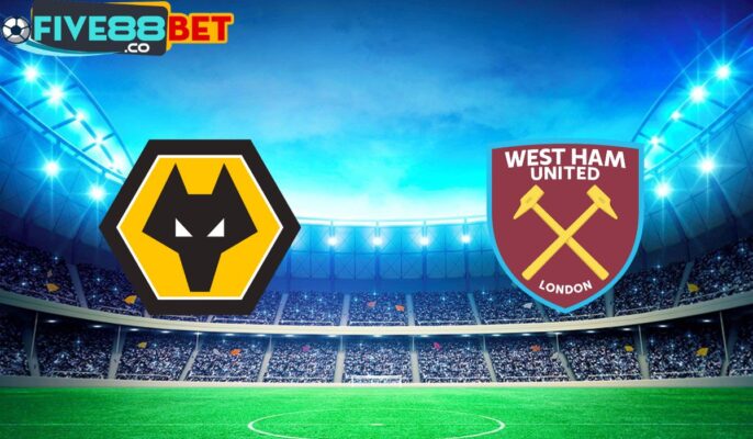 Soi kèo Wolverhampton vs West Ham 21h00 06/04/2024 Ngoại Hạng Anh