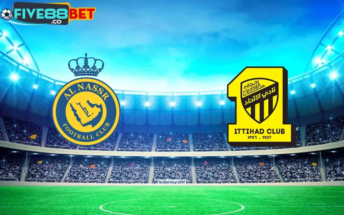 Soi kèo Al Nassr vs Al Ittihad 01h00 28/05/2024 Giải VĐQG Ả Rập Xê Út