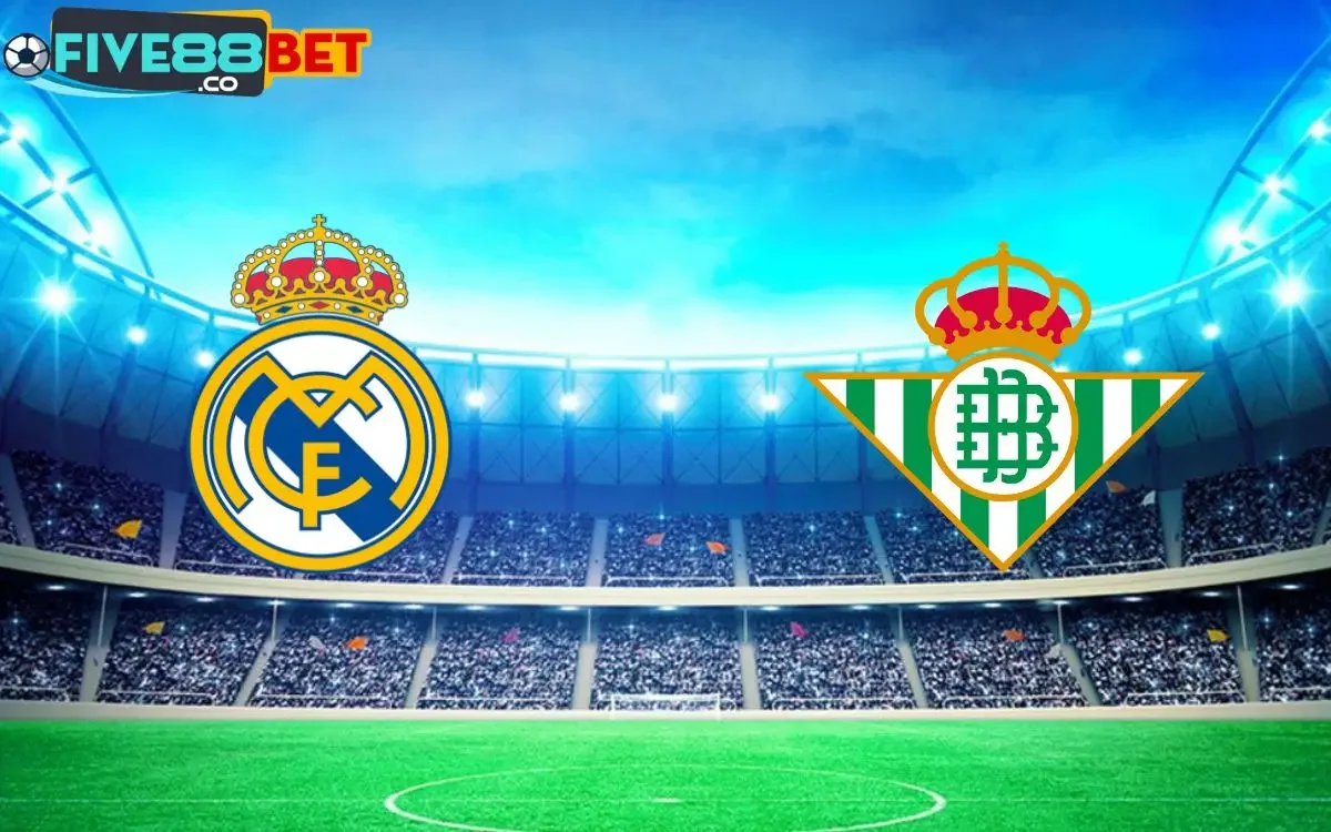 Soi kèo Real Madrid vs Real Betis 02h00 26/05/2024 La Liga