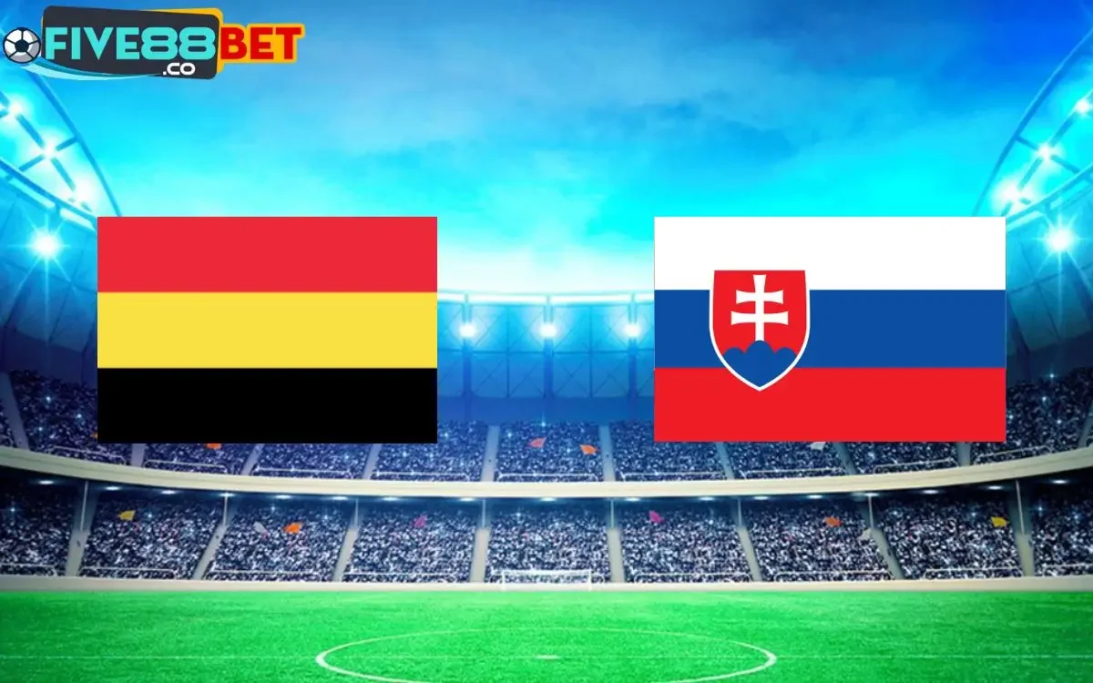 Soi kèo Bỉ vs Slovakia 23h00 17/06/2024 EURO 2024