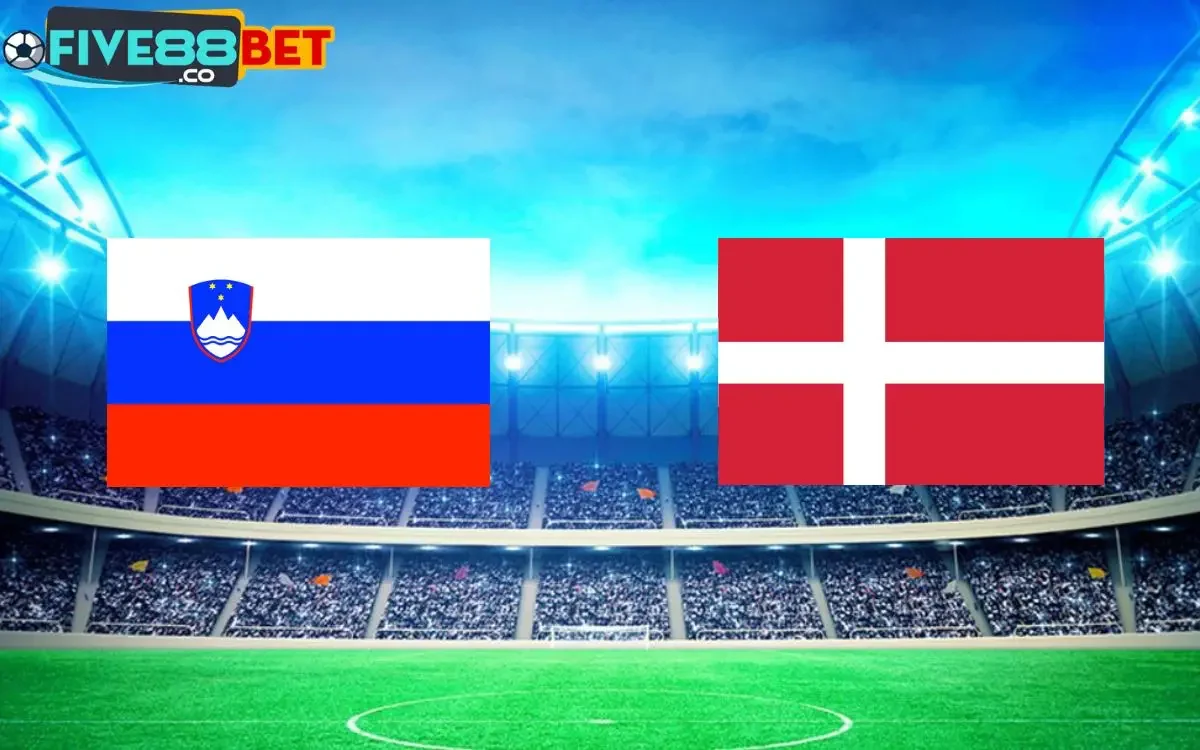 Soi kèo Slovenia vs Đan Mạch 23h00 16/06/2024 EURO 2024