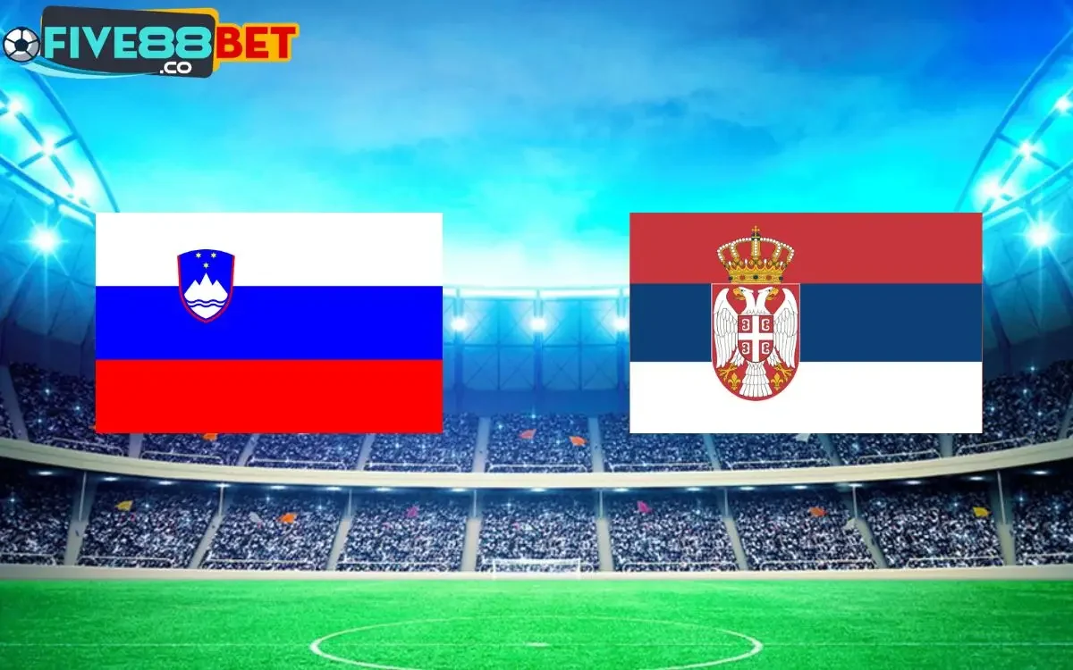 Soi kèo Slovenia vs Serbia 20h00 20/06/2024 EURO 2024